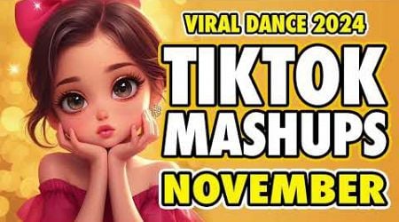 New Tiktok Mashup 2024 Philippines Party Music Viral Dance Trends November 4th