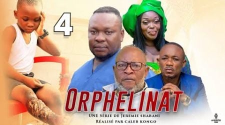 Orphelinat Ep 4 Film Congolais Js production