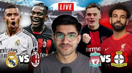 Real Madrid vs Milan | Liverpool vs Leverkusen UCL LIVE WATCHALONG