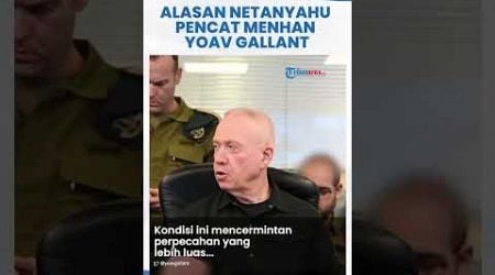 Netanyahu Pecat Menhan Yoav Gallant di Tengah Serangan Iran, Bukti Israel Hadapi Konflik Internal