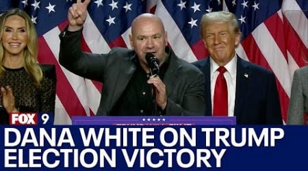 Dana White commends Donald Trump on Election Night