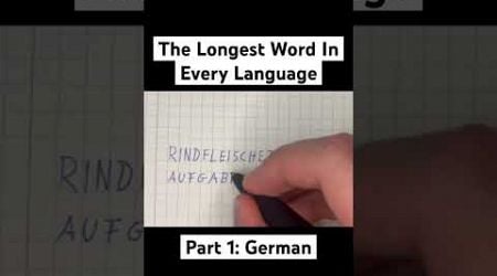 The Longest Word In Every Language #language #word #german #germany