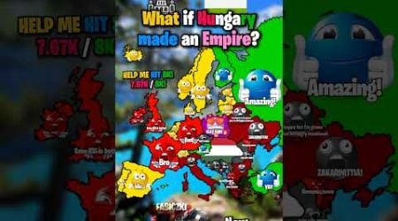 What if Hungary made an Empire? #history #mapper #geographyassignment #countryballs #cartographer