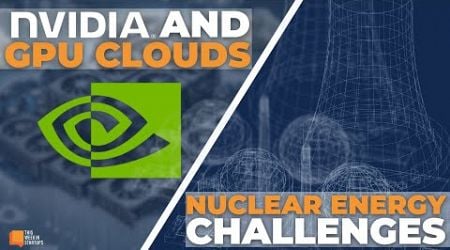 AI in Gaming, Nvidia and GPU Clouds, Nuclear Energy Challenges, and Waymo Updates | E2038