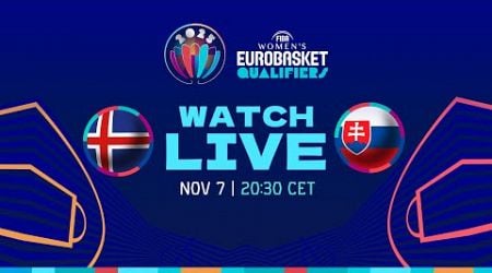 Iceland v Slovakia | Full Basketball Game | FIBA Women&#39;s EuroBasket 2025 Qualifiers