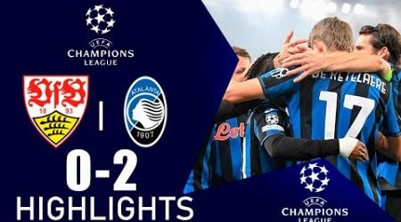 Stuttgart vs Atalanta | 0-2 | Lookman Goals &amp; Highlights | UEFA Champions League 2024/25