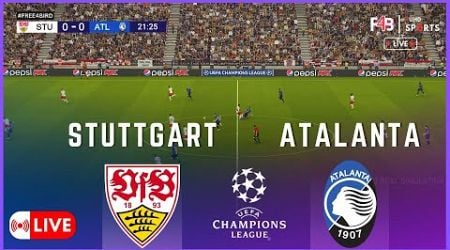 STUTTGART GEGEN ATALANTA LIVE | UEFA CHAMPIONS LEAGUE 24 -25 | SIMULATION &amp; LIVE-ERGEBNI