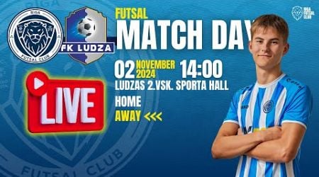 02.11.2024 FK ludza vs. Riga Futsal Club 14:00 I LIVE!