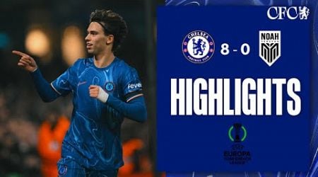 Chelsea vs FC Noah. 8-0 EXTENDED HIGHLIGHTS | UEFA Conference League 24/25 . Full Match