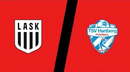 FC25 - LASK vs. TSV Hartberg 3:3