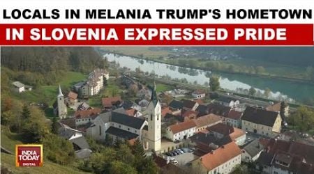 Residents of Melania Trump&#39;s hometown in Slovenia express pride after US election result