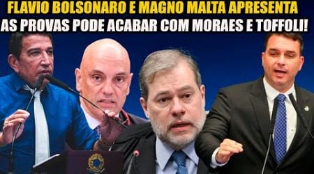 FLAVIO BOLSONARO E MAGNO MALTA APRESENTA AS PROVAS PODE ACABAR COM MORAES E TOFFOLI!