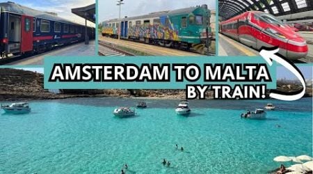 Epic 47-Hour Train Journey from Amsterdam to Malta (Ferry Included!)