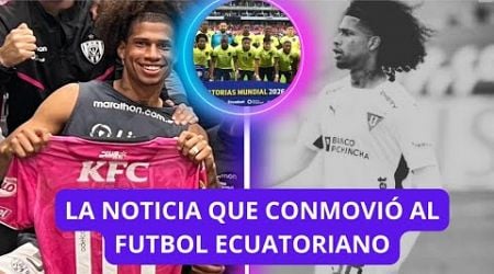 CONMOCION EN EL FUTBOL ECUATORIANO MARCO ANGULO Y SU TRISTE NOTICIA | GRAN NOTICIA PARA LA TRI vs BO