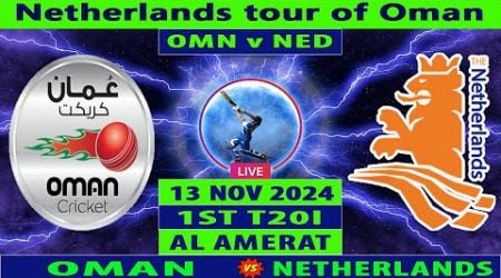 Oman vs Netherlands | OMN vs NED | 1st T20I of Netherlands tour of Oman 2024 | Cricket Info Live