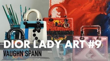 Vaughn Spann reinvents the Lady Dior bag for Dior Lady Art 9