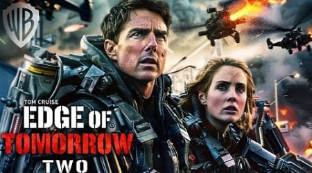 Edge Of Tomorrow Full English Movie | Tom Cruise, Emily Blunt, Bill Paxton | Facts and Review