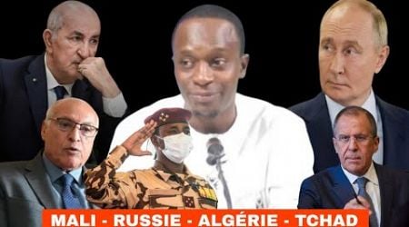 Drissa Meminta - Analyse politique: Mali, Algerie, Russie et Tchad