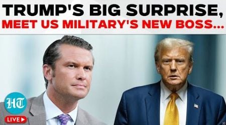 LIVE: Trump Picks Army Veteran, Fox News Host Pete Hegseth As Defence Chief |Trump Cabinet | US News