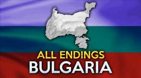 All Endings - Bulgaria