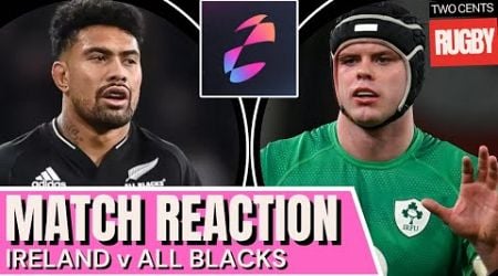 Ireland v All Blacks Reaction | Autumn Nations Series Rugby | 2024