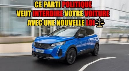 CE PARTI POLITIQUE VEUT INTERDIRE VOTRE VOITURE