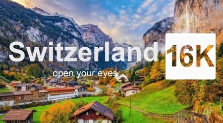 Switzerland in 16K Hyper ULTRA HD HDR - Paradise of Earth (240 FPS)