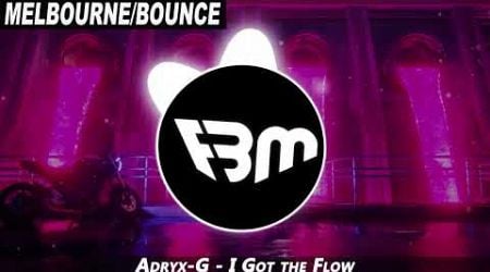 Adryx-G - I Got the Flow | FBM