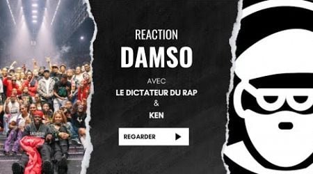 REACTION - J&#39;AI MENTI - DAMSO avec @ledictateurdurap