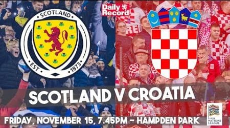 Scotland v Croatia live stream, TV and kick-off details for the vital Nations League clash