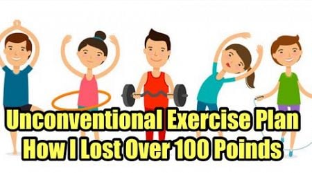 Unconventional Exercise: How I Lost 103 Pounds The Simple Way Mounjaro Zepbound Tirzepatide