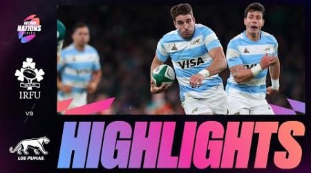 HIGHLIGHTS | IRELAND V ARGENTINA | AUTUMN NATIONS SERIES