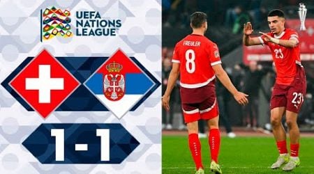 Schweiz - Serbien 1-1 Highlights | UEFA Nations League - 2024/2025