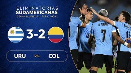 URUGUAY vs. COLOMBIA [3-2] | RESUMEN | ELIMINATORIAS SUDAMERICANAS | FECHA 11