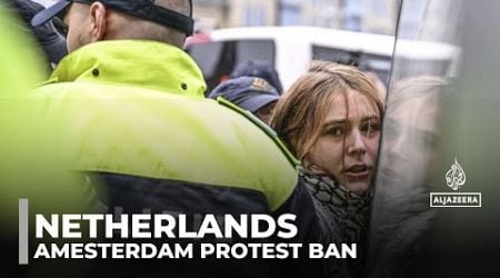 Amsterdam police arrest pro-Palestine demonstrators for defying protest ban