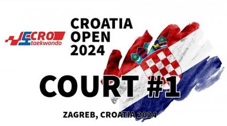 Croatia Open G1/E1 - Zagreb 2024 | Court 1