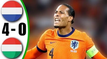 Netherlands vs Hungary 4-0 - All Goals &amp; Highlights - 2024