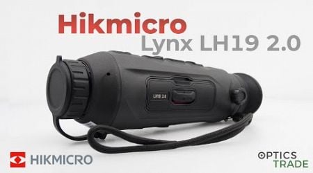 Hikmicro Lynx LH19 2.0 Thermal Monocular Review | Optics Trade Reviews