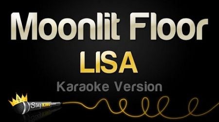 LISA - Moonlit Floor (Karaoke Version)