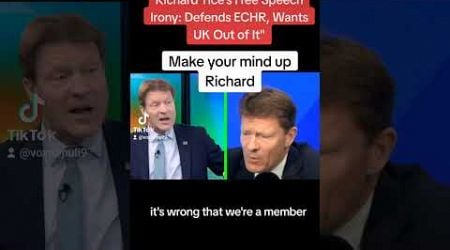 Richard Tice&#39;s Free Speech Irony: Defends ECHR, Wants UK Out of It. #shorts