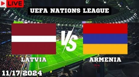 Latvia VS Armenia Match Today Score En Vivo UEFA Nations League 2024