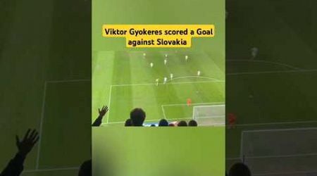 Viktor Gyokeres scored a Goal against Slovakia.. Sweden 2-1 Slovakia.. #footballhighlights #ytshorts