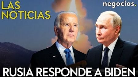 LAS NOTICIAS: Rusia responde al permiso de Biden a Ucrania, Trump quiere revocarlo y Zelensky avisa