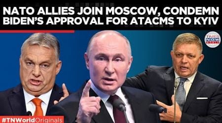 NATO Allies Hungary, Slovakia Join Russia in Slamming US Approval of Long-Range Missiles for Ukraine