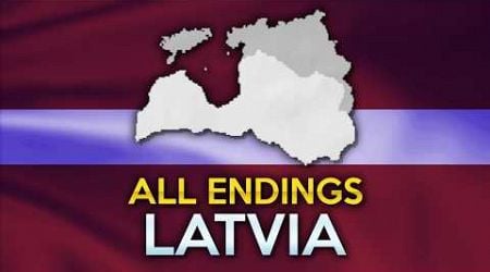 All Endings - Latvia