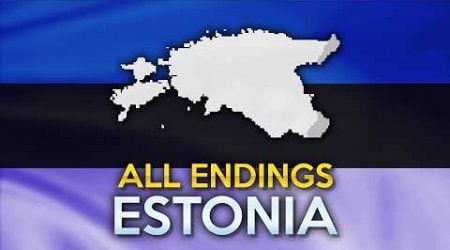 All Endings - Estonia