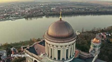 Breathtaking Hungary: Esztergom