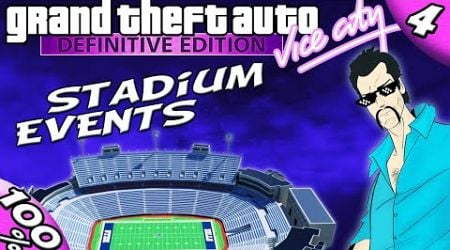 GTA Vice City Definitive: ALL PROPERTIES + STADIUM EVENTS [100% Walkthrough]