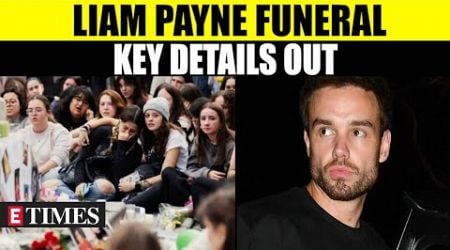 Liam Payne Funeral Service: Every Important Detail We Know So Far