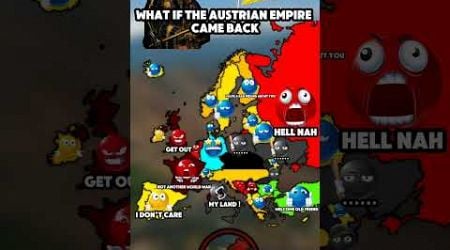 If the Austrian empire came back #geography #europe #mapper#austria #history